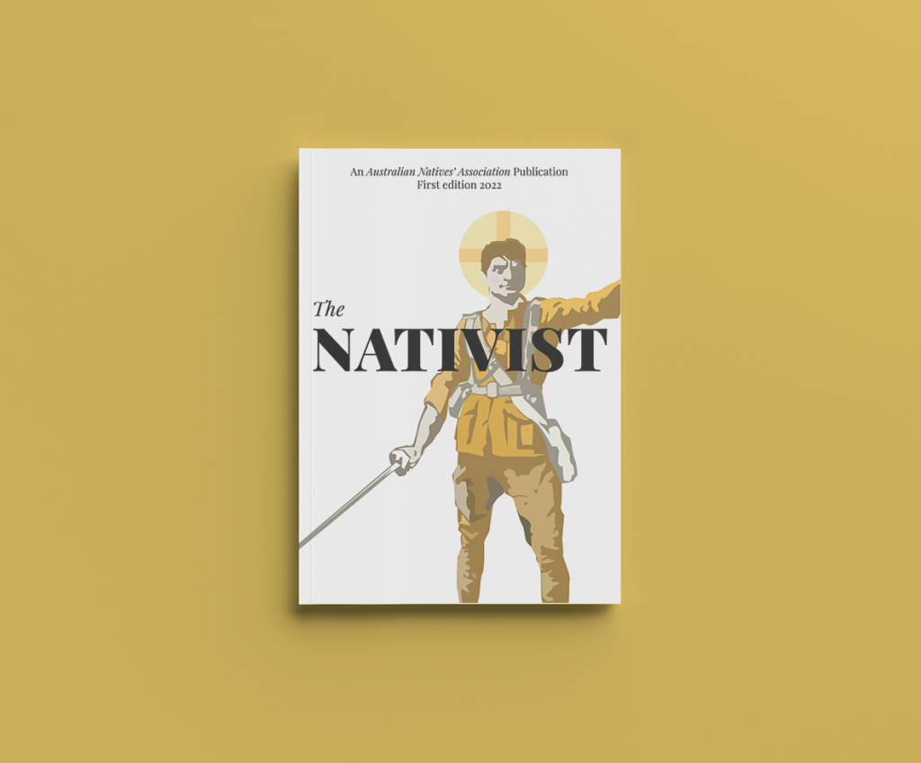 The Nativist | The Australian Natives' Association